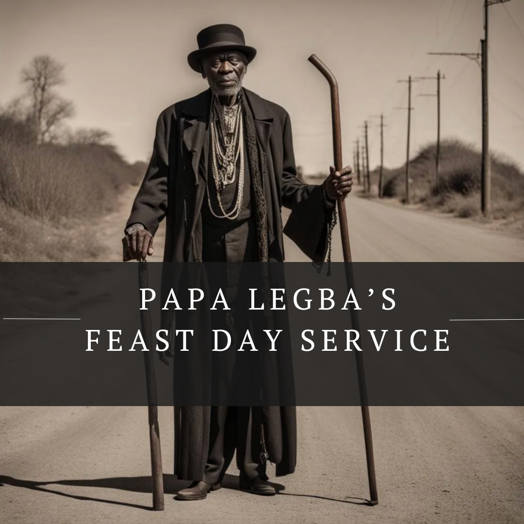 Papa Legba Feast Day Service