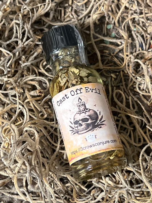 Cast Off Evil Oil