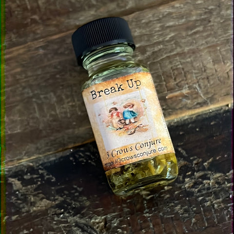 Break Up Oil